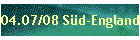 04.07/08 S�d-England