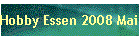Hobby Essen 2008 Mai "Im G�tchen"